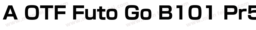 A OTF Futo Go B101 Pr5字体转换